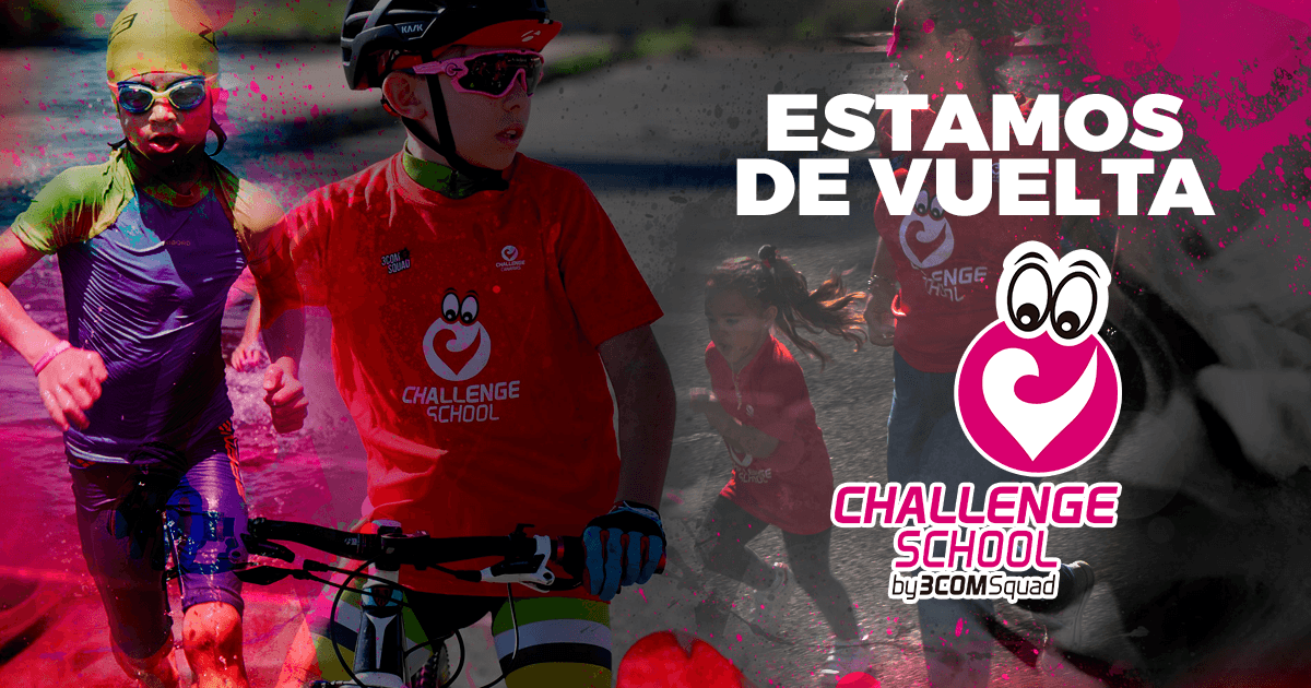 ¡El Challenge School está de vuelta!