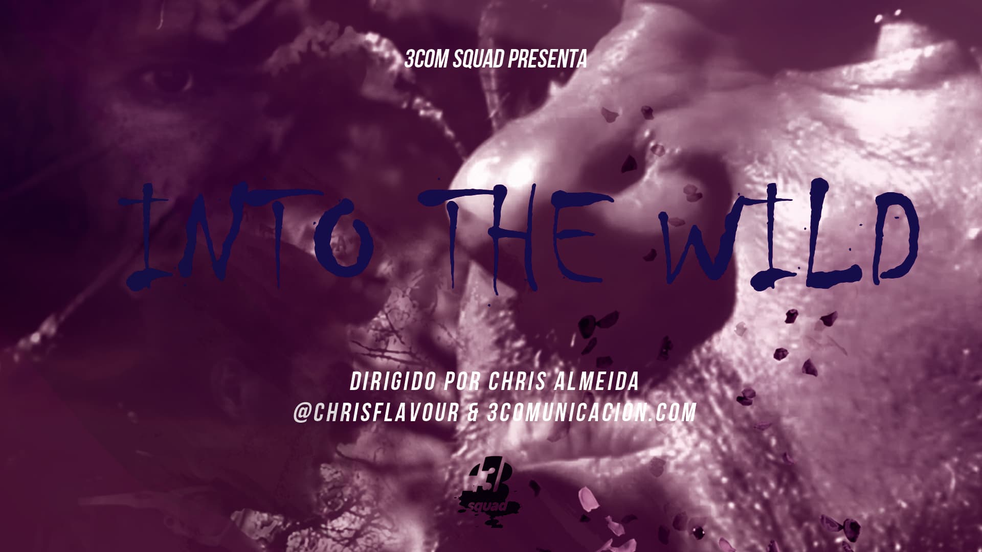 Into the wild: Descubre el corto de 3COM Squad