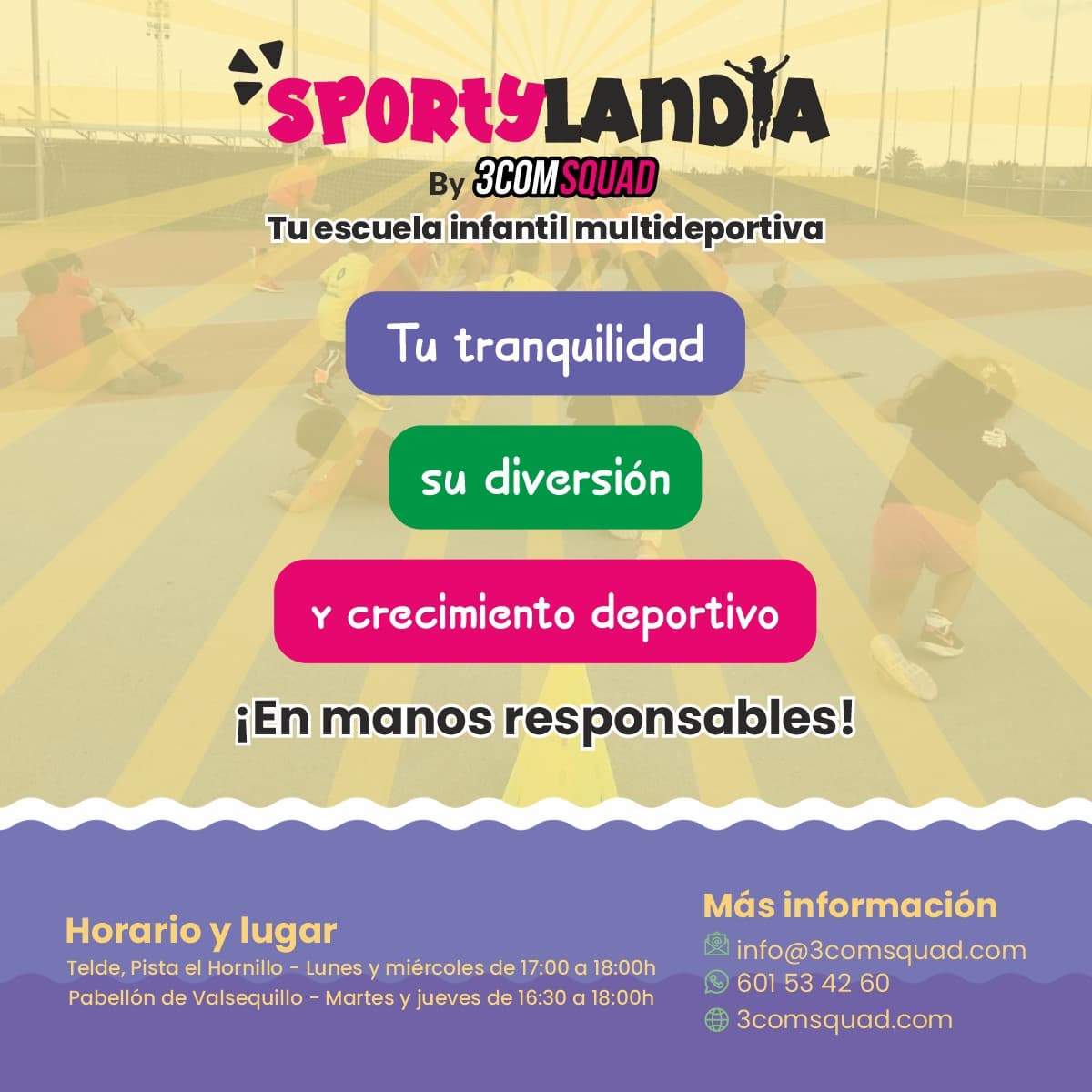 Sportylandia: deporte y diversión para los más pequeños del 3COM Squad